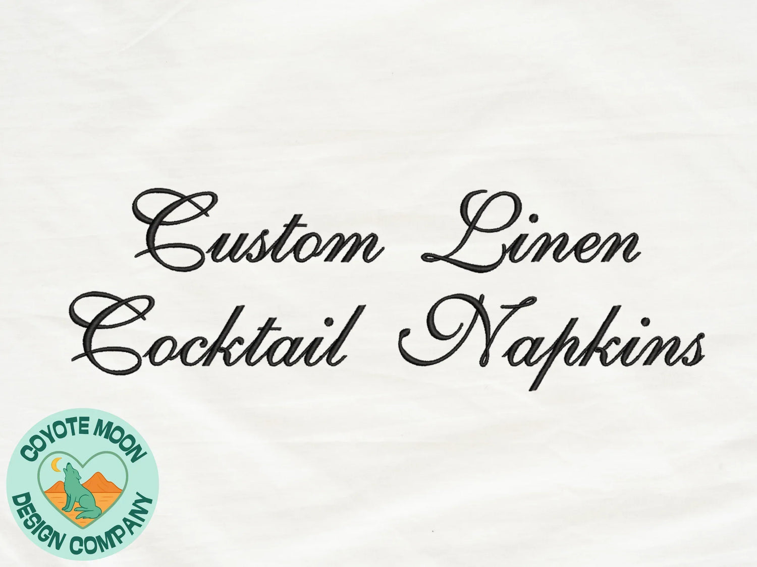 Custom Embroidered Linen Cocktail Napkins - Coyote Moon Design Company