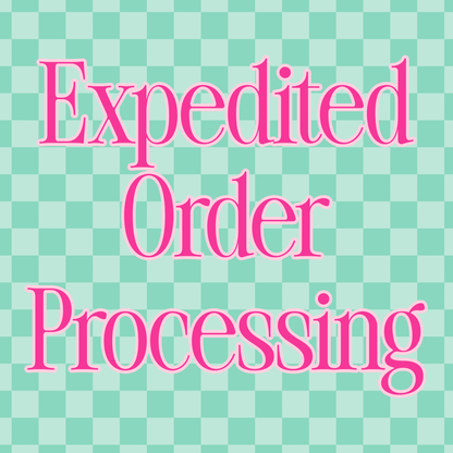 Expedited Order Processing