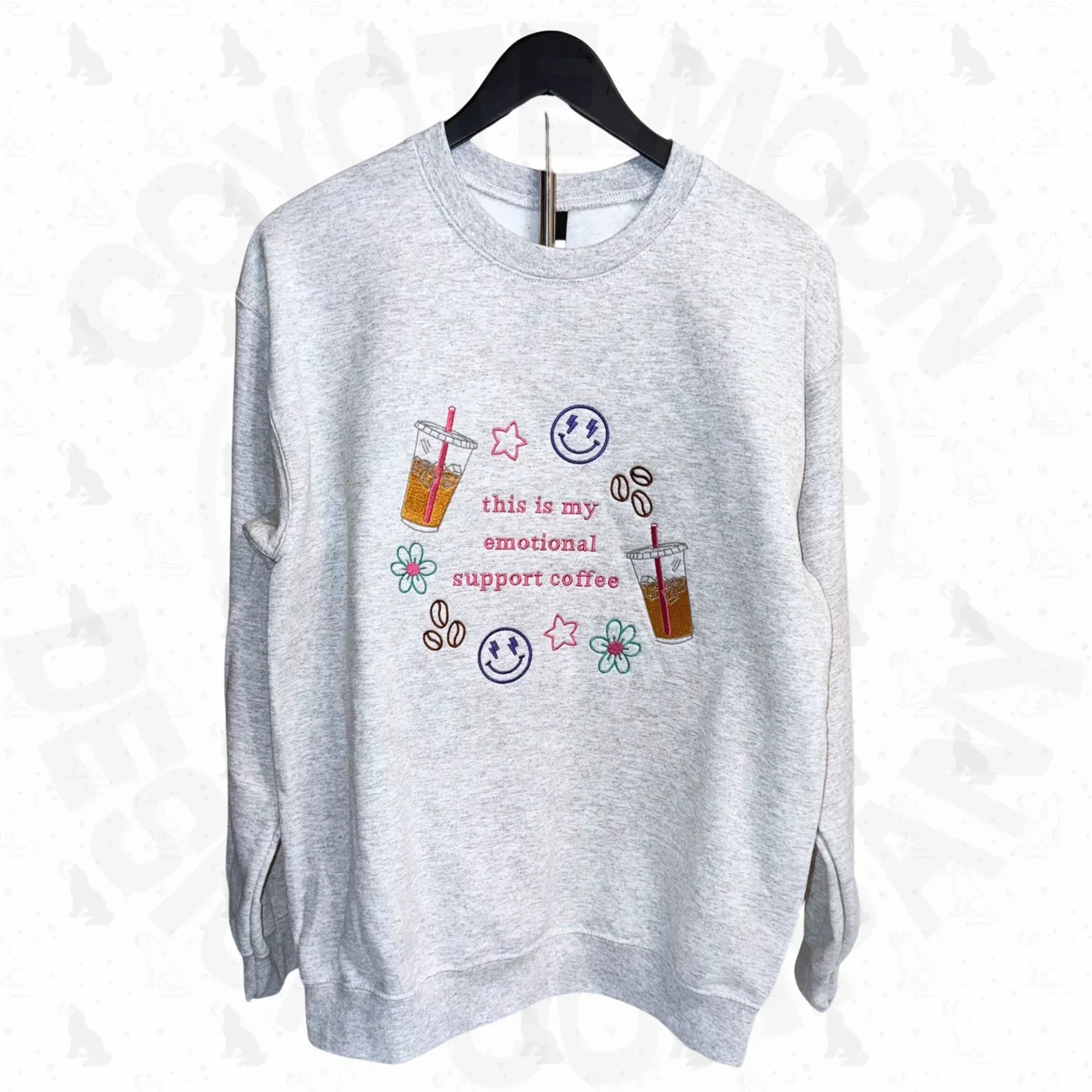 This Is My Emotional Support Coffee Sweatshirt - Coyote Moon Design Company