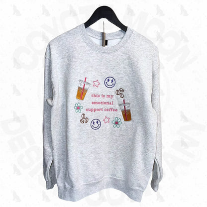 This Is My Emotional Support Coffee Sweatshirt - Coyote Moon Design Company